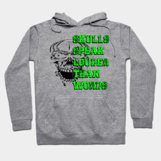 Silent Proclamation: The Language of Skulls for men and women Hoodie